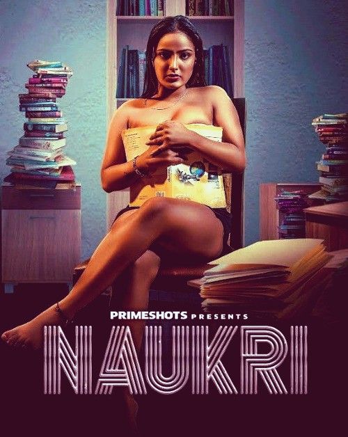 Naukri (2023) S01E04 Hindi Web Series [PrimeShots]